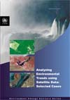 Analyzing Environmental Trends using Satellite Data: Selected Cases