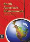 North America's Environment: A Thirty–Year State of the Environment and Policy Retrospective
