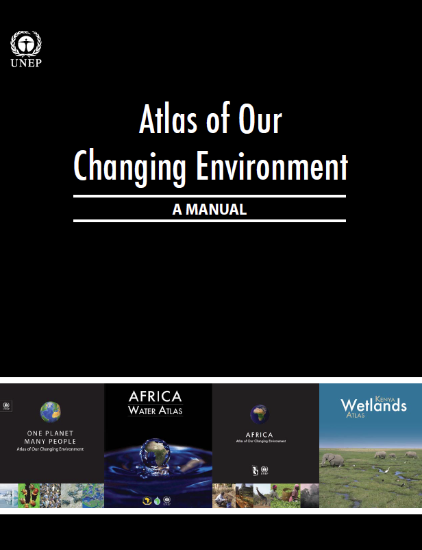Atlas of Our Changing Environment: A Manual