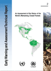 An Assessment of the Status of the World's Remaining Closed Forests
